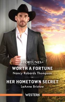 Worth a Fortune/Her Hometown Secret