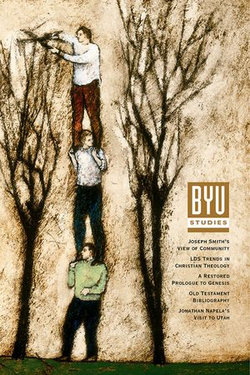 BYU STUDIES Volume 45 • Issue 1 • 2006