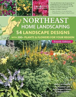 Northeast Home Landscaping, 4th Edition