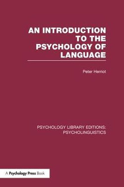 An Introduction to the Psychology of Language