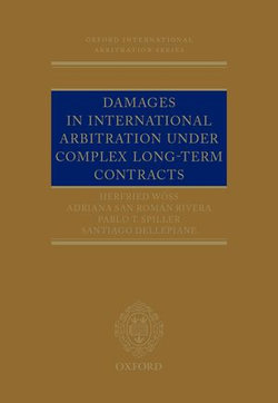 Damages in International Arbitration under Complex Long-term Contracts