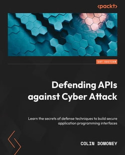 Defending APIs