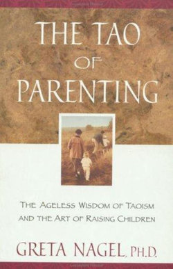 The Tao of Parenting