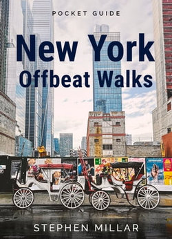 New York Offbeat Walks