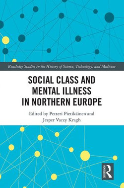 Social Class and Mental Illness in Northern Europe