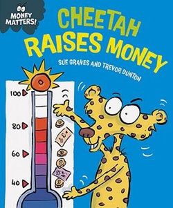 Money Matters: Cheetah Raises Money