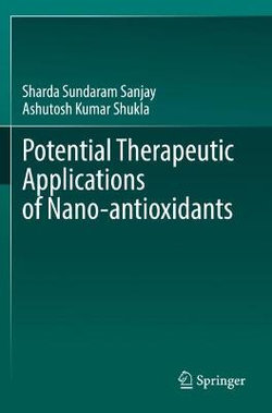 Potential Therapeutic Applications of Nano-antioxidants