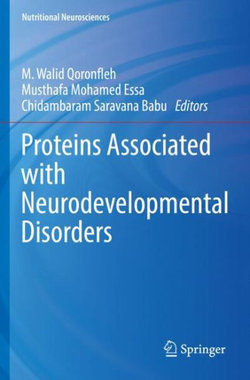 Proteins Associated with Neurodevelopmental Disorders