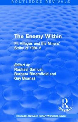 Routledge Revivals: the Enemy Within (1986)