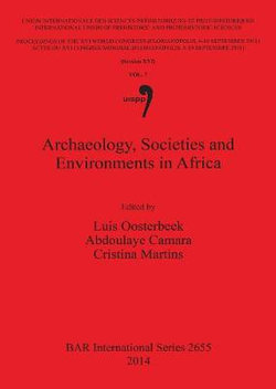 Archaeology Societies and Environments in Africa