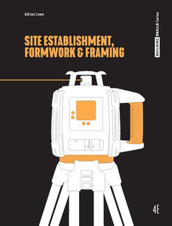 Site Establishment, Formwork and Framing