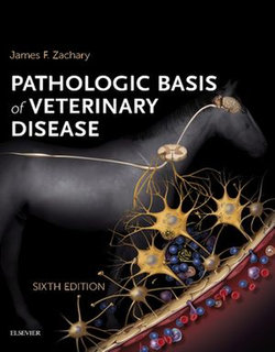 Pathologic Basis of Veterinary Disease - Inkling E-Book