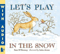 Let's Play in the Snow: A Guess How Much I Love You Storybook