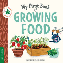 My First Book of Growing Food