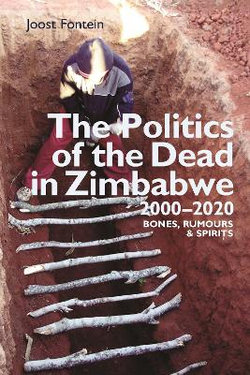 The Politics of the Dead in Zimbabwe 2000-2020