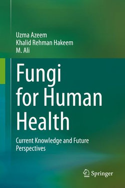 Fungi for Human Health