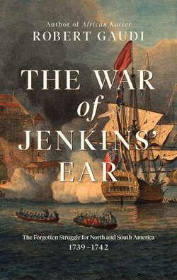 The War of Jenkins' Ear