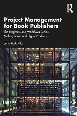 Project Management for Book Publishers