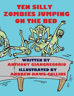 Ten Silly Zombies Jumping On The Bed