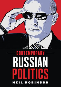 Contemporary Russian Politics