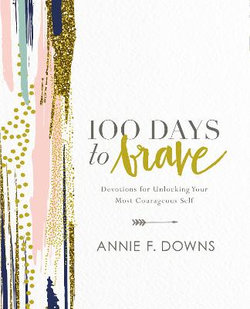 100 Days to Brave