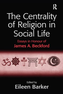 The Centrality of Religion in Social Life