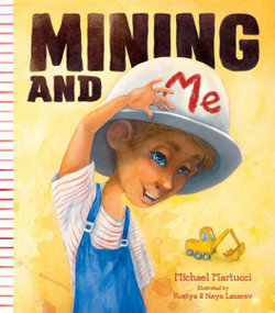 Mining and Me