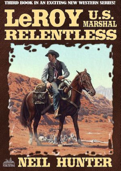 LeRoy, U.S. Marshal 3: Relentless