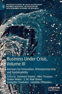 Business under Crisis, Volume III