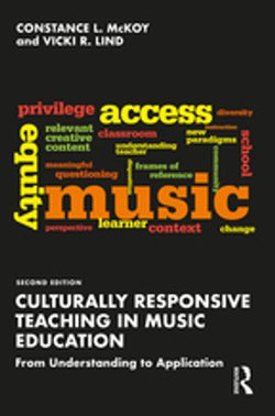 Culturally Responsive Teaching in Music Education