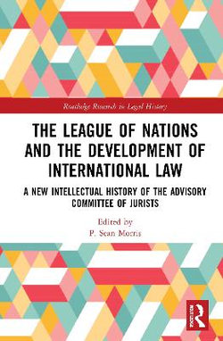 The League of Nations and the Development of International Law