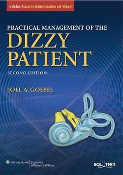 Practical Management of the Dizzy Patient