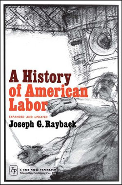 History of American Labor