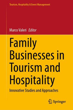 Family Businesses in Tourism and Hospitality