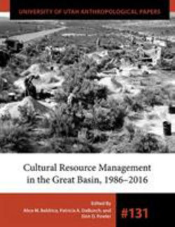 Cultural Resource Management in the Great Basin 1986-2016