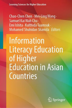 Information Literacy Education of Higher Education in Asian Countries