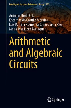 Arithmetic and Algebraic Circuits