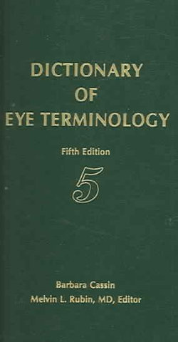 Dictionary of Eye Terminology