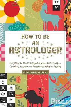 How To Be An Astrologer