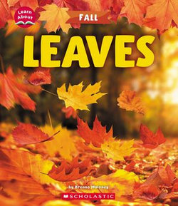 Leaves (Learn About: Fall)