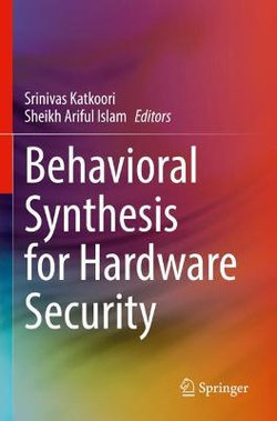 Behavioral Synthesis for Hardware Security