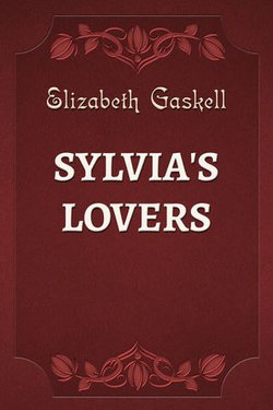 SYLVIA'S LOVERS