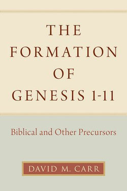 The Formation of Genesis 1-11