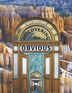 Discovering the Obvious!