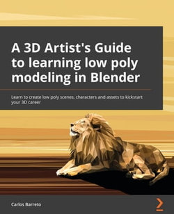 Low Poly 3D Modeling in Blender