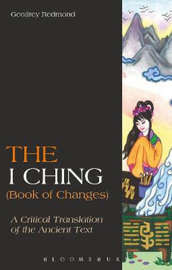 The I Ching (Book of Changes)