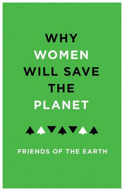 Why Women Will Save the Planet