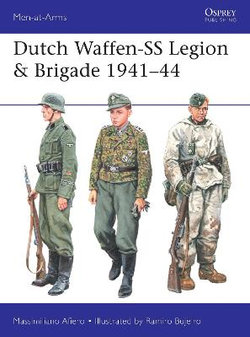 Dutch Waffen-SS Legion and Brigade 1941-44