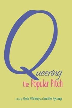 Queering the Popular Pitch