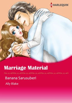 Marriage Material (Harlequin Comics)